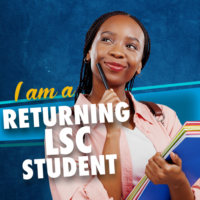 "I am a Returning LSC Student" button
