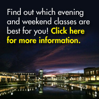 Find out which evening and weekend classes are best for you!