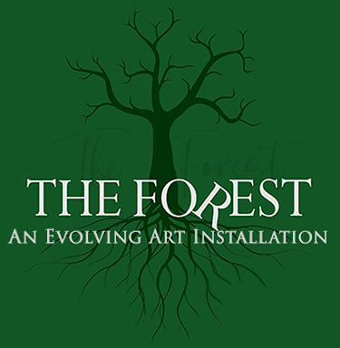 The Forest - An Evolving Art Installation in the Bosque Gallery