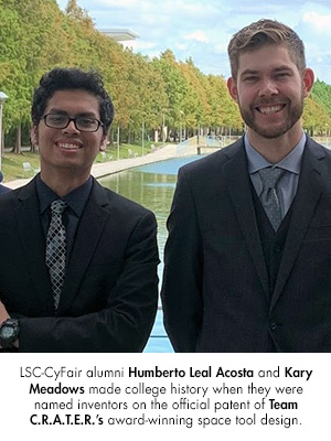 Lone Star College-CyFair alumni Humberto Leal Acosta and Kary Meadows made college history when they were named inventors on the official patent of Team C.R.A.T.E.R.s award-winning space tool design.