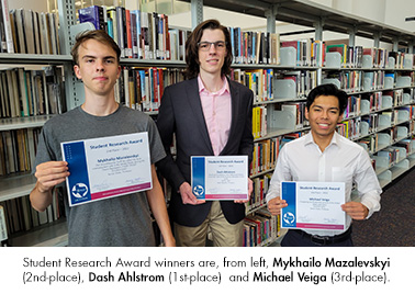 Student Research Award winners are, from left, Mykhailo Mazalevskyi (2nd-place), Dash Ahlstrom (1st-place)  and Michael Veiga (3rd-place).