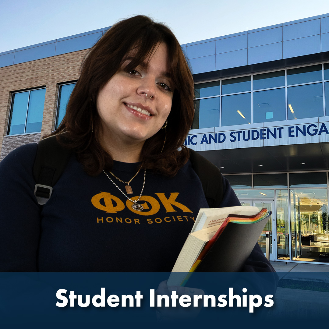 The words 'Student Internships' are written across the bottom of the image as a header. Photo of an Honors Student in front of the CASA building.