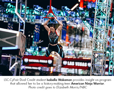 LSC-CyFair Dual Credit student Isabella Wakeman provides insight on program that allowed her to be a history-making teen American Ninja Warrior. Photo credit goes to Elizabeth Morris/ NBC