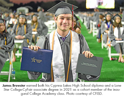 James Brewster earned both his Cypress Lakes High School diploma and a Lone Star College-CyFair associate degree in 2021 as a cohort member of the inaugural College Academy class. Photo courtesy of CFISD.