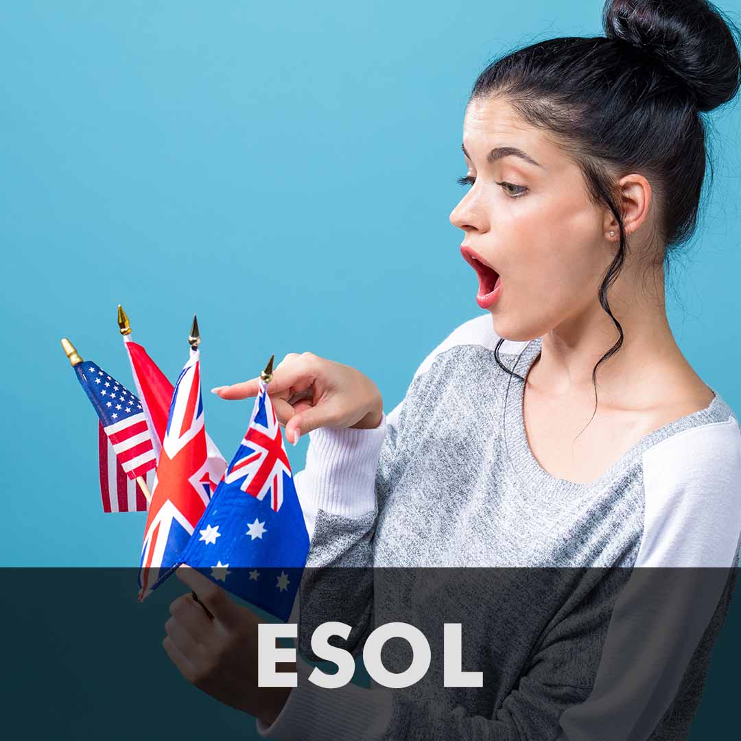 The letters ESOL (English as a Second or Other Language) are written across the bottom of the image as a header. Shocked woman holding several flags from English speaking countries.