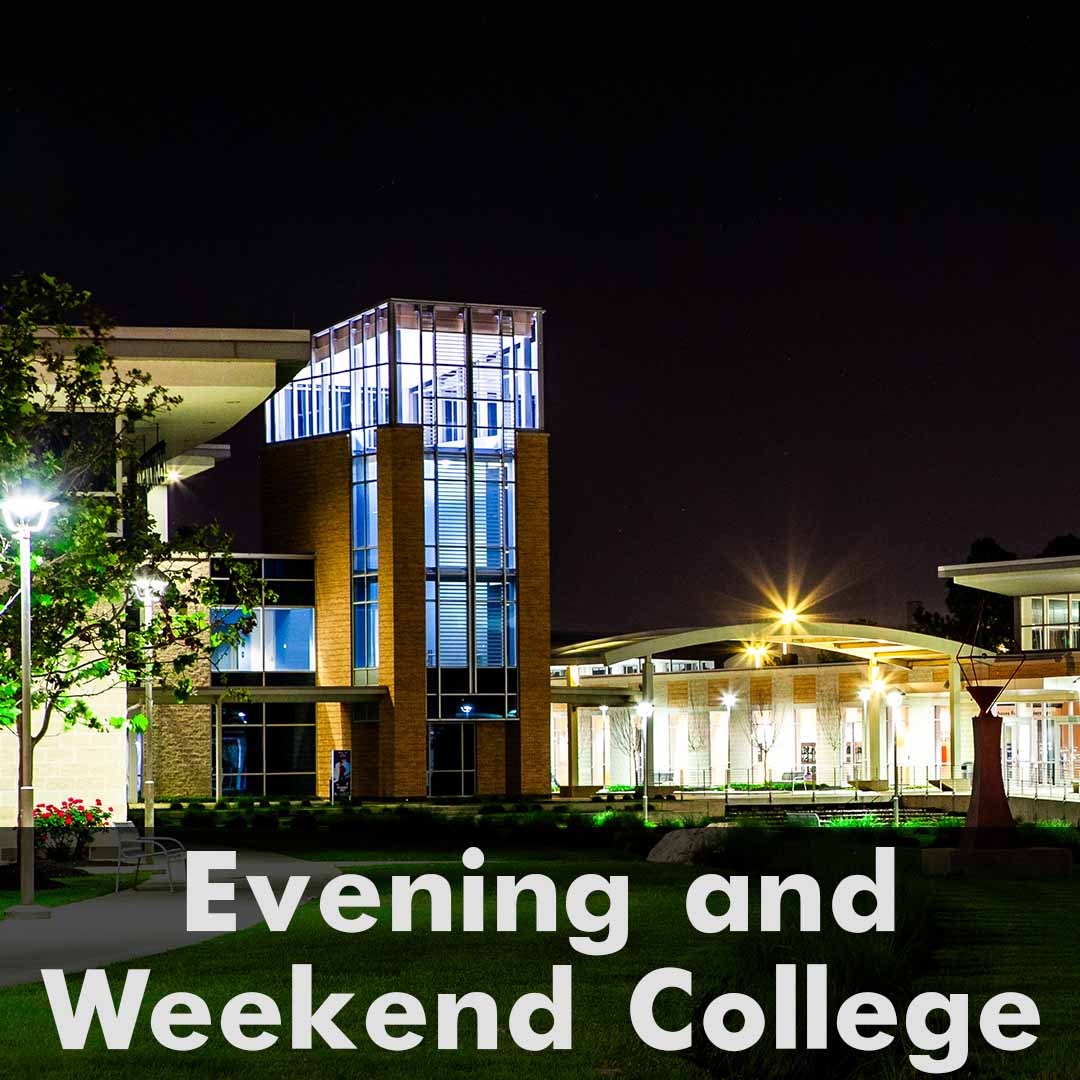 The words Evening and Weekend College are written across the bottom of the image as a header. Image of the CyFair campus during the evening.