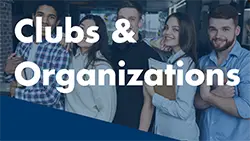 Clubs and Orgs