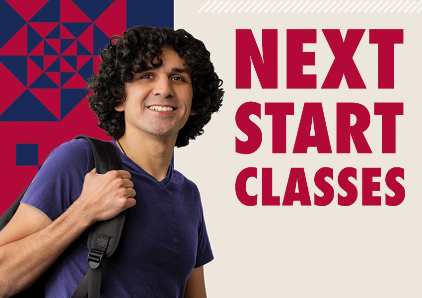 NEXT START - Its never too late to enroll in classes at Lone Star College!